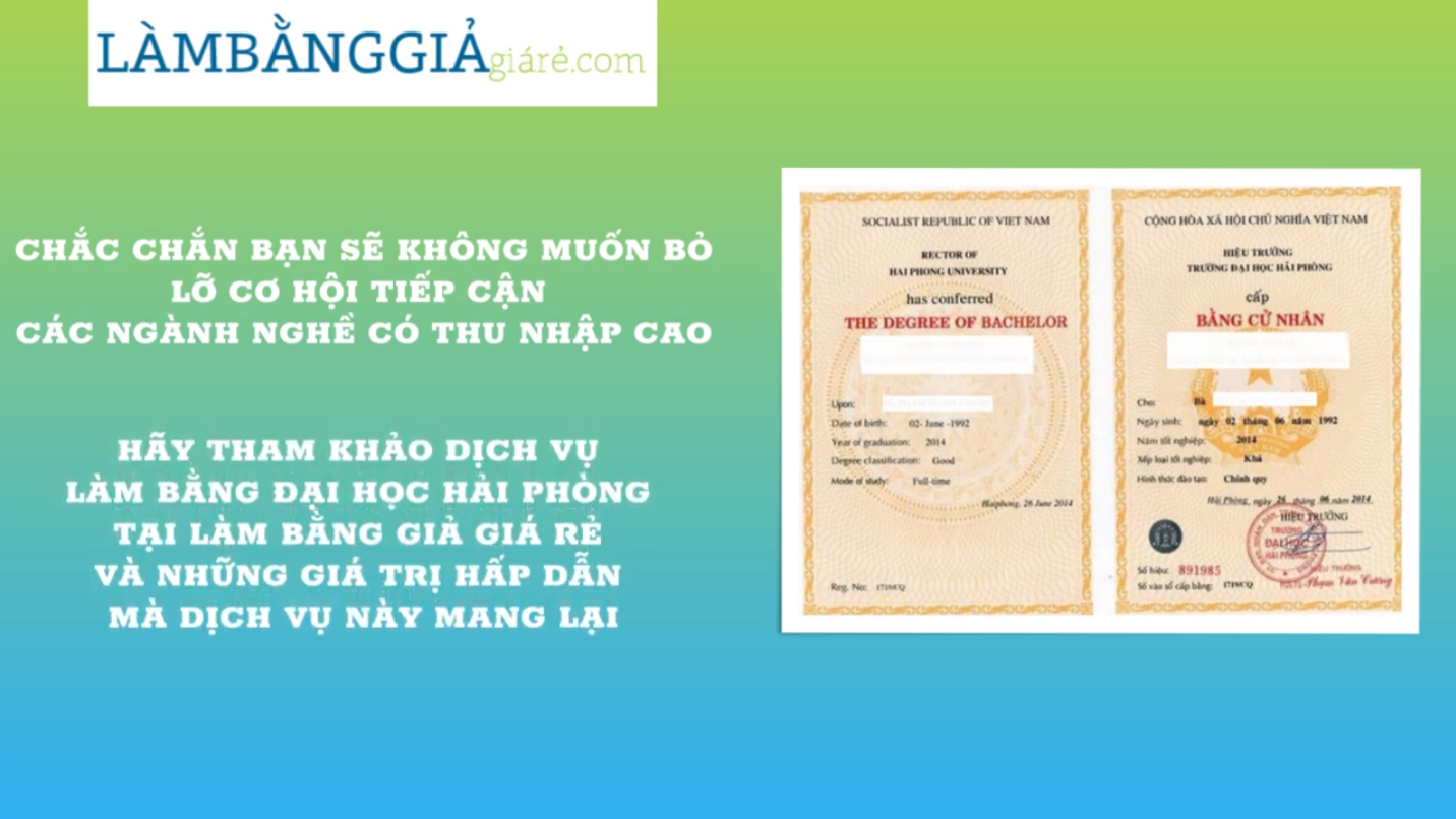 Làm Bằng Đại Học Hải Phòng Phôi Thật Không Cần Thi Đại Học